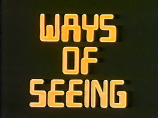 Ways of Seeing